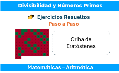Divisibilidad y Números primos