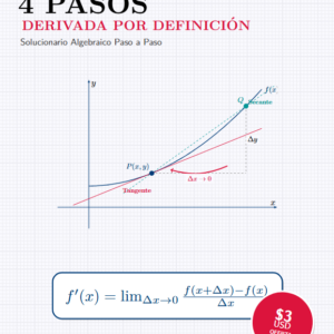 Solucionario Paso a Paso: Derivada por Definición (Regla de los 4 Pasos)